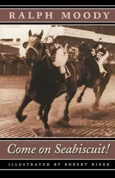 Come on Seabiscuit!, Paperback/Ralph Moody