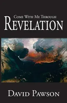 Come with Me Through Revelation, Paperback/David Pawson