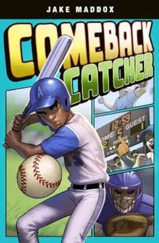 Comeback Catcher, Paperback/Jake Maddox