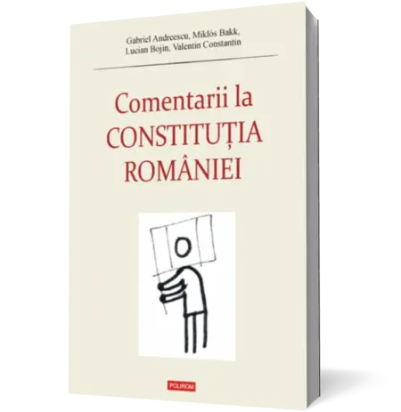 Comentarii la Constituţia României