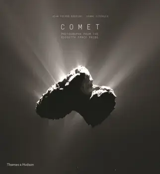 Comet. Photographs from the Rosetta Space Probe, Hardback/***