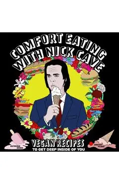 Comfort Eating With Nick Cave - Automne|ploeg Zingg