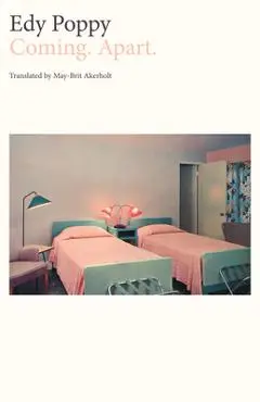 Coming. Apart. - Edy Poppy