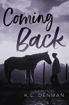 Coming Back, Paperback/K. L. Denman