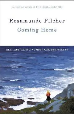Coming Home - Rosamunde Pilcher