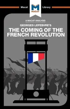 Coming of the French Revolution, Paperback/Tom Stammers