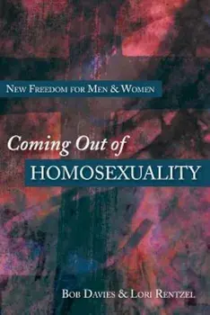 Coming Out of Homosexuality, Paperback/Bob Davies