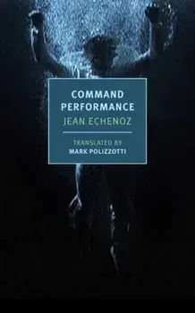 Command Performance, Paperback/Mark Polizzotti