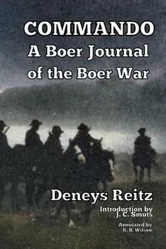 Commando: A Boer Journal of the Boer War, Paperback/Deneys Reitz