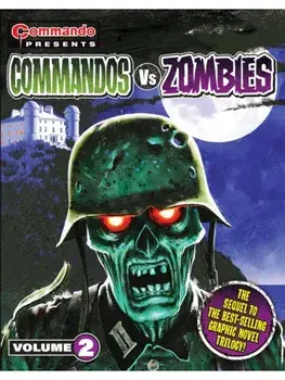 Commando Presents: Commandos vs. Zombies vol. 2, Paperback/***