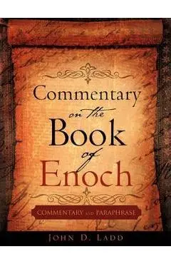 Commentary on the Book of Enoch - John D. Ladd