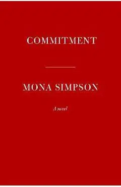 Commitment - Mona Simpson