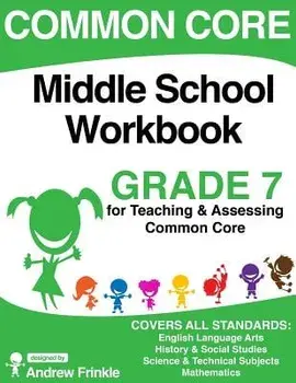 Common Core Middle School Workbook Grade 7, Paperback/Andrew Frinkle
