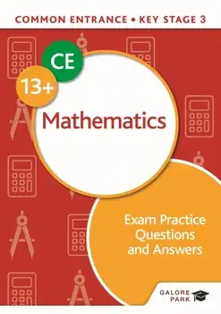 Common Entrance 13+ Mathematics Exam Practice Questions and Answers, Paperback/David E Hanson