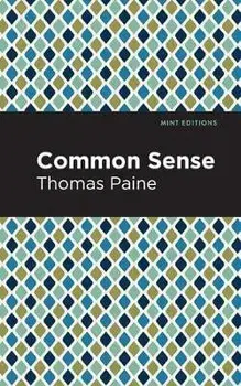 Common Sense, Paperback/Thomas Paine