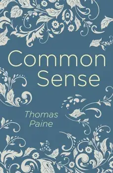Common Sense, Paperback/Thomas Paine
