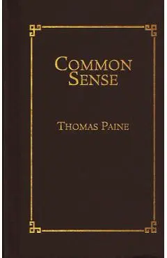 Common Sense - Thomas Paine