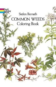Common Weeds Coloring Book - Stefen Bernath