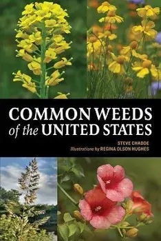 Common Weeds of the United States, Paperback/Steve W. Chadde