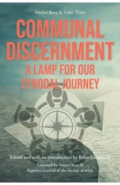 Communal Discernment: A Lamp for Our Synodal Journey - Brian Grogan