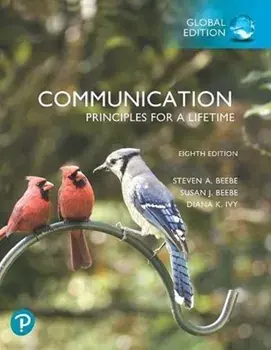Communication: Principles for a Lifetime, Global Edition. 8 ed, Paperback/Diana Ivy