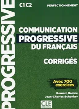 Communication progressive du francais - Niveau perfectionnement (C1/C2) - Corriges, Paperback/Jean-Charles Schenker