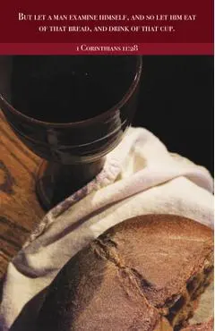 Communion Bulletin: Examine (Package of 100): 1 Corinthians 11:28 (Kjv) - Broadman Church Supplies Staff