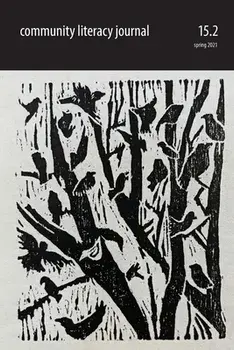 Community Literacy Journal 15.2 (Spring 2021), Paperback/Veronica House