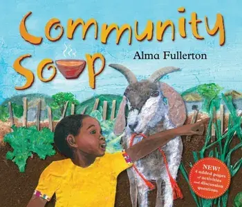 Community Soup. Enhanced ed, Paperback/Alma Fullerton