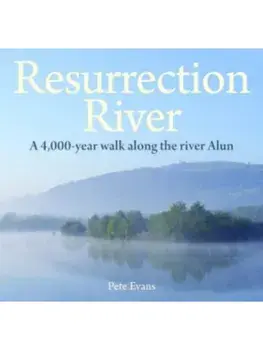 Compact Wales: Resurrection River, Paperback/Pete Evans