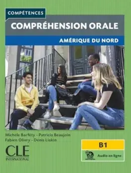 Competences: Comprehension orale - Amerique du Nord - B1 + audio, Paperback/Fabien Olivry