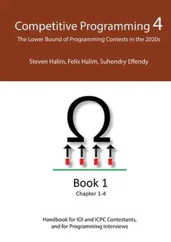 Competitive Programming 4 - Book 1, Paperback/Steven Halim