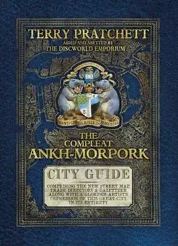 Compleat Ankh-Morpork, Hardcover/Terry Pratchett