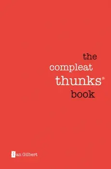 Compleat Thunks Book, Paperback/Ian Gilbert