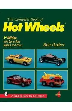 Complete Book of Hot Wheels - Bob Parker