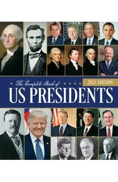 Complete Book of US Presidents, Fifth Edition - Bill Yenne