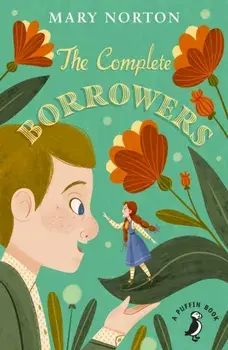 Complete Borrowers, Paperback/Mary Norton