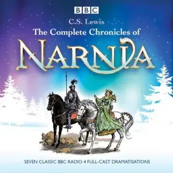 Complete Chronicles of Narnia, Audiobook/C S Lewis
