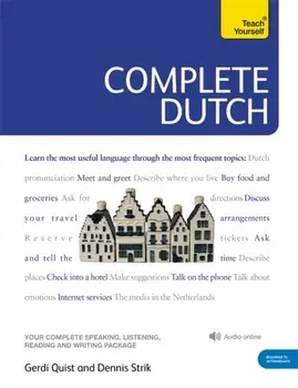 Complete Dutch Beginner to Intermediate Course: Learn to Read, Write, Speak and Understand a New Language, Paperback/Gerdi Quist