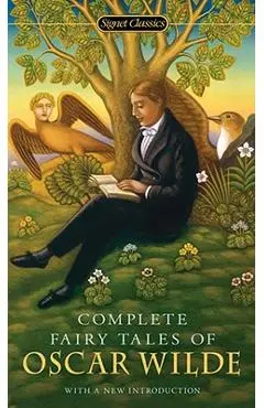 Complete Fairy Tales of Oscar Wilde - Oscar Wilde