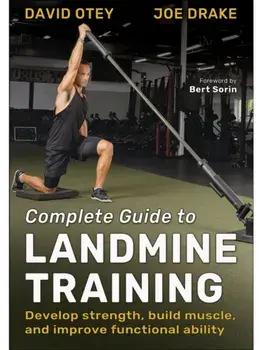 Complete Guide to Landmine Training, Paperback/Joe Drake