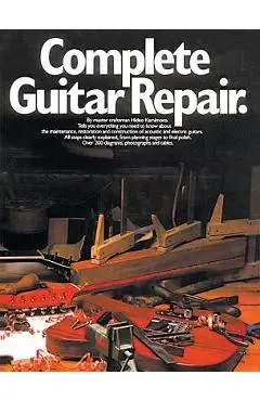 Complete Guitar Repair - Hideo Kamimoto