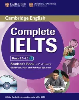 Complete Ielts Bands 6.5-7.5 Student's Book with Answers [With CDROM], Paperback/Guy Brook-Hart