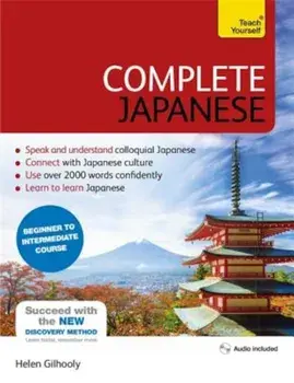 Complete Japanese Beginner to Intermediate Course: Learn to Read, Write, Speak and Understand a New Language, Paperback/Helen Gilhooly