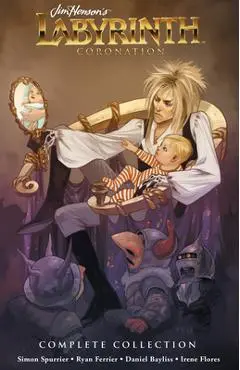 Complete Labyrinth: Coronation - Si Spurrier