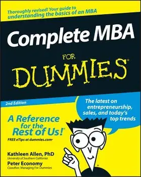 Complete MBA for Dummies, Paperback/Kathleen Allen