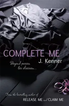Complete Me: Stark Series Book 3, Paperback/Julie Kenner