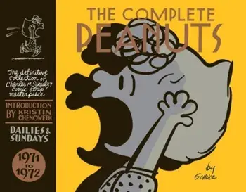 Complete Peanuts 1971-1972. Volume 11, Hardback/Charles M. Schulz