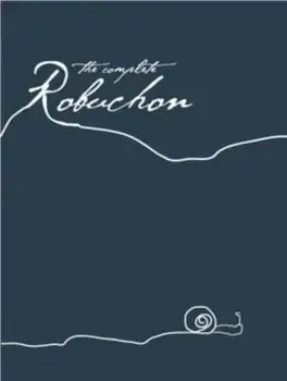 Complete Robuchon, Hardcover/Joel Robuchon
