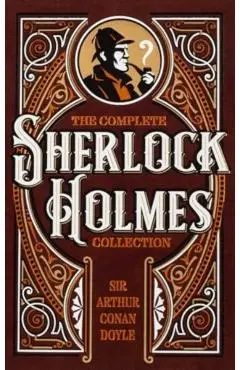 Complete Sherlock Holmes Collection - Sir Arthur Conan Doyle